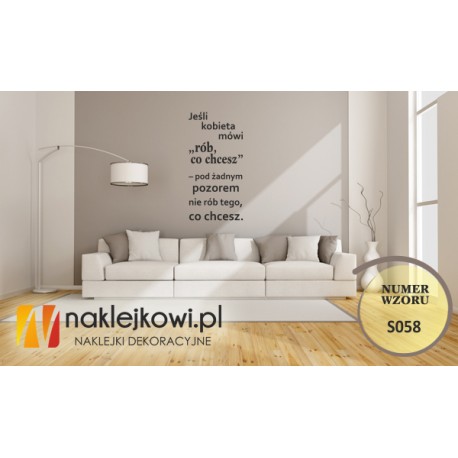 Jeśli kobieta mówi "rób, co chcesz"...