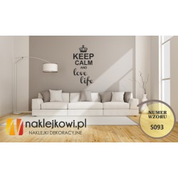 Keep calm and love life