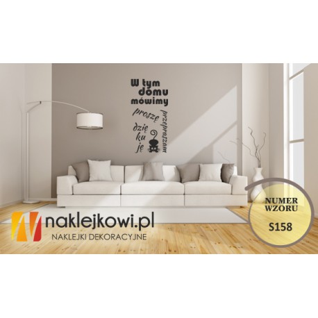 W tym domu mówimy proszę, dziękuję, przepraszam