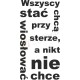 Wszyscy chcą stać przy sterze, a nikt nie chce wiosłować