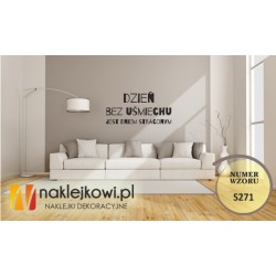 Dzień bez uśmiechu jest dniem straconym